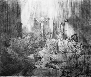 Rembrandt ““Kreuzigung” genannt “Die drei Kreuze”“ 45 x 38.7 cm